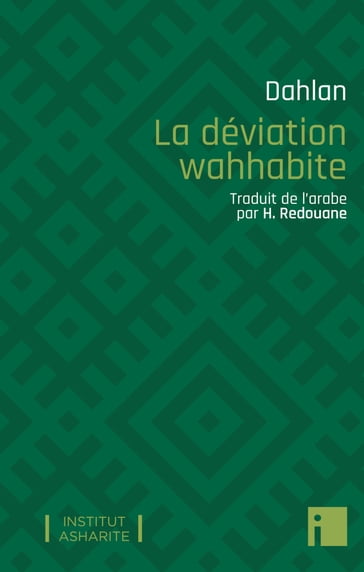 La déviation wahhabite - Dahlan