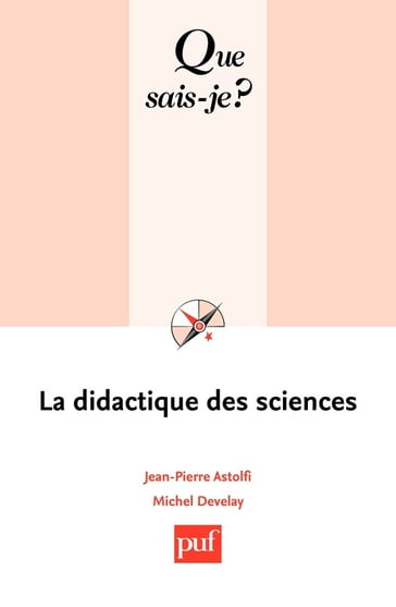 La didactique des sciences - Jean-Pierre ASTOLFI - Michel Develay