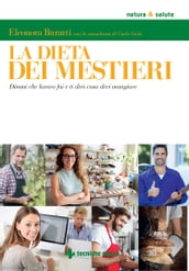 La dieta dei mestieri