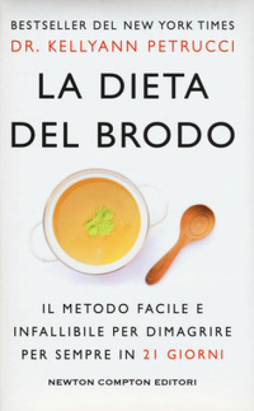 La dieta del brodo - Kellyann Petrucci