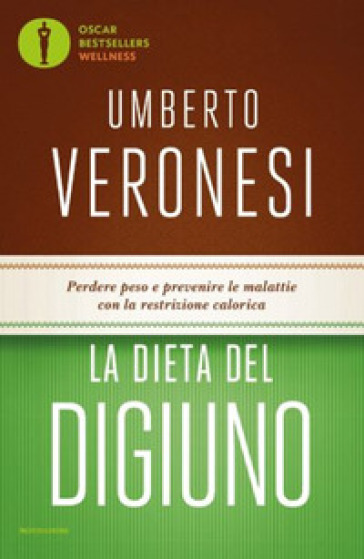 La dieta del digiuno - Umberto Veronesi