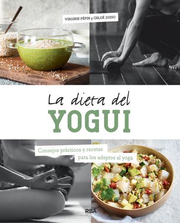 La dieta del yogui - Virgine Pepin - Chloé Josso