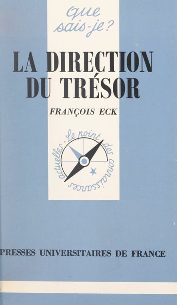 La direction du Trésor - François Eck - Paul Angoulvent