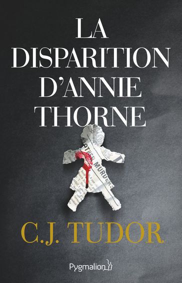 La disparition d'Annie Thorne - C.J. Tudor