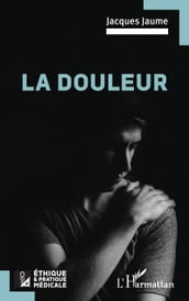 La douleur