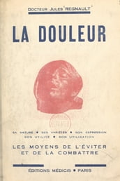 La douleur