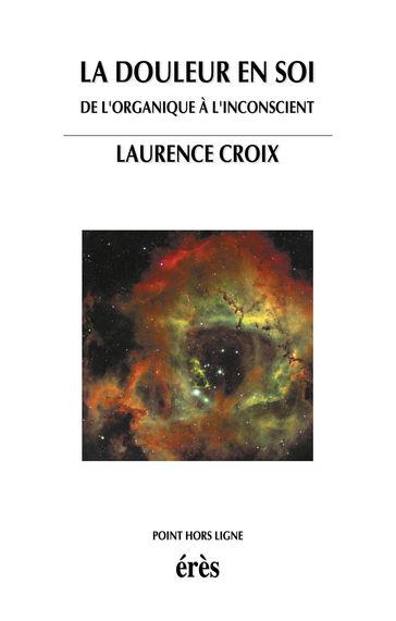 La douleur en soi - Laurence Croix