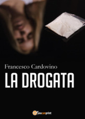 La drogata