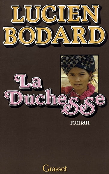 La duchesse - Lucien Bodard