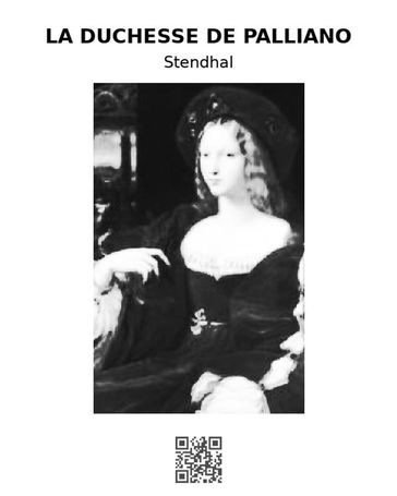 La duchesse de Palliano - Stendhal