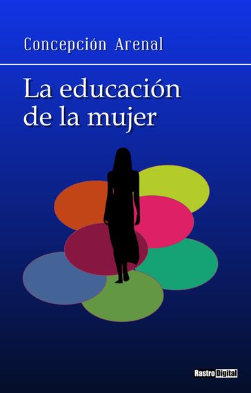 La educación de la mujer - Concepción Arenal