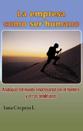 La empresa como ser humano