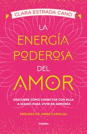 La energía poderosa del amor