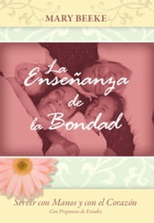 La enseñanza de la bondad