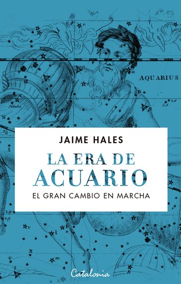 La era de Acuario - Jaime Hales