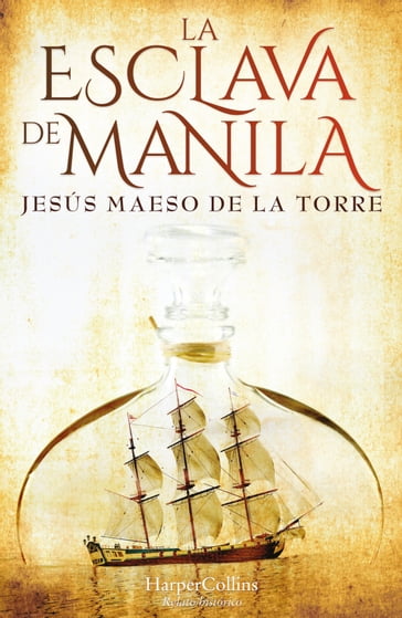 La esclava de Manila - Jesús Maeso de la Torre