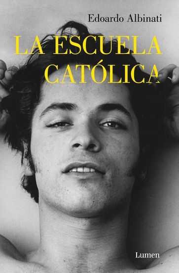 La escuela católica - Edoardo Albinati