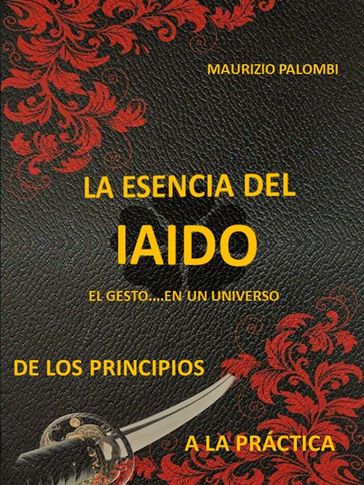 La esencia del Iaido - Maurizio Palombi