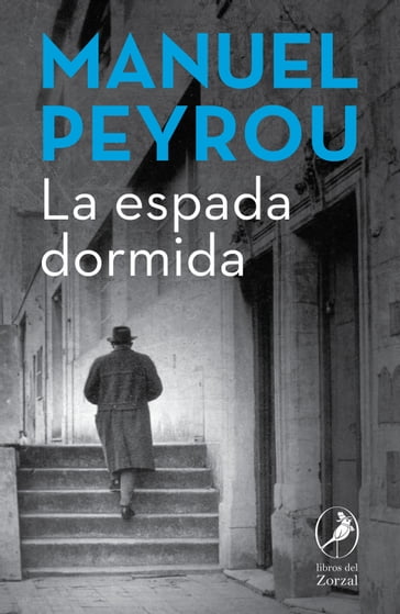 La espada dormida - Manuel Peyrou