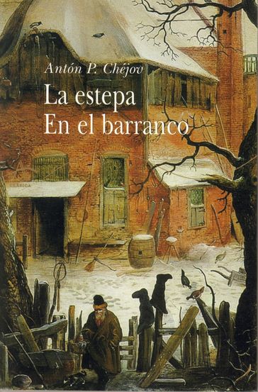 La estepa En el barranco - Antón P. Chéjov - Víctor Gallego Ballestero