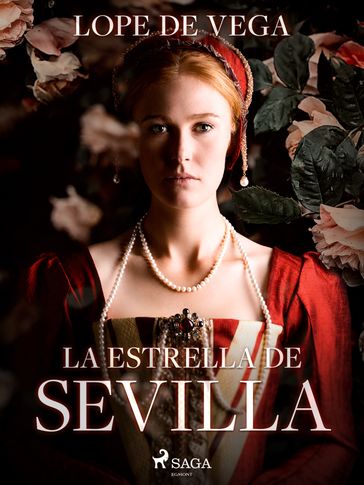 La estrella de Sevilla - Lope De Vega
