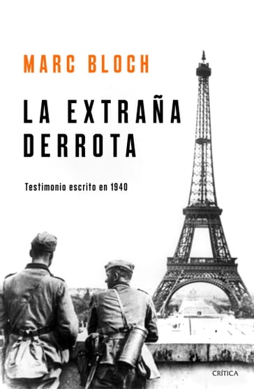 La extraña derrota - Marc Bloch