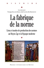 La fabrique de la norme