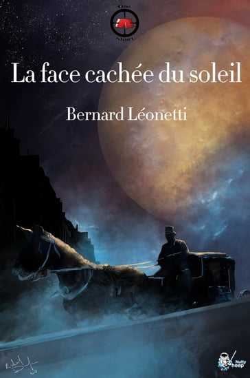 La face cachée du soleil - Bernard Léonetti