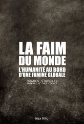 La faim du monde