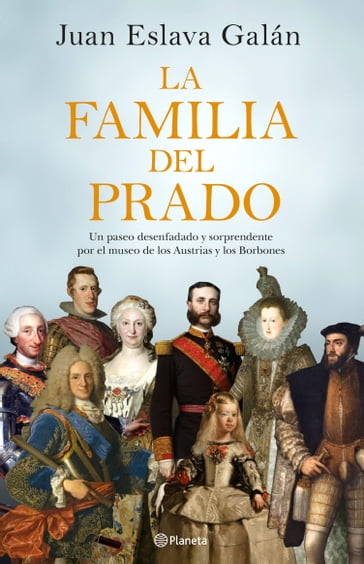 La familia del Prado - Juan Eslava Galán