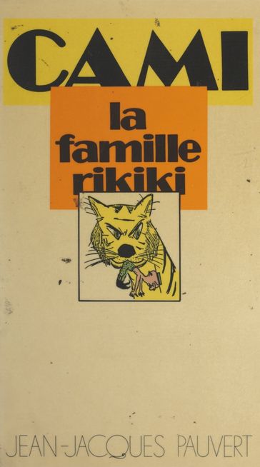La famille Rikiki - Pierre H. Cami