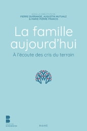 La famille aujourd hui