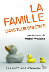 La famille dans tous ses états