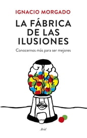 La fábrica de las ilusiones