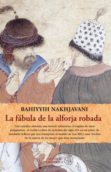 La fábula de la alforja robada - Bahiyyih Nakhjavani