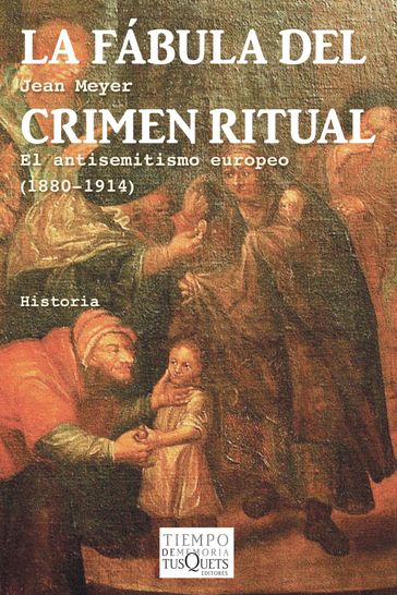 La fábula del crimen ritual - Jean Meyer