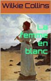 La femme en blanc