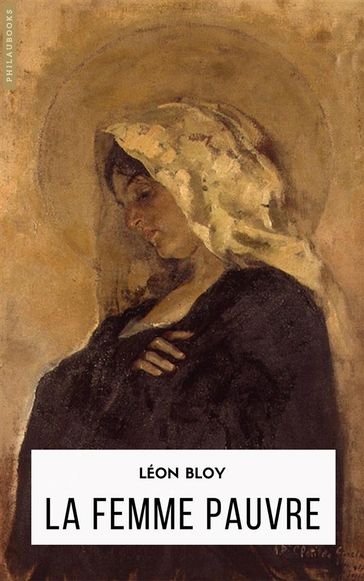La femme pauvre - Léon Bloy