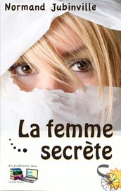 La femme secrète