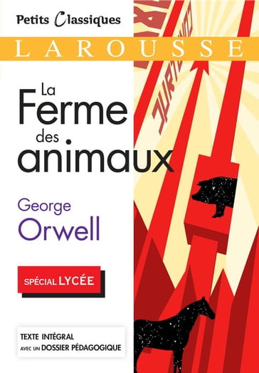 La ferme des Animaux - Georges Orwell