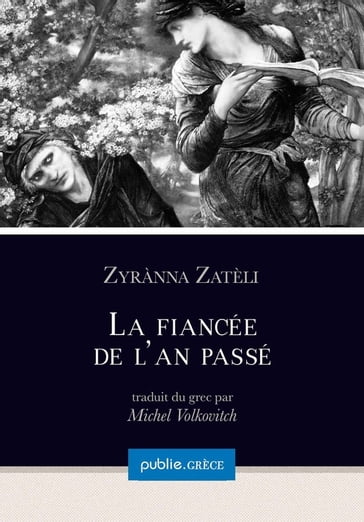 La fiancée de l'an passé - Zyrànna Zatèli