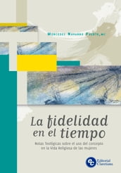 La fidelidad en el tiempo