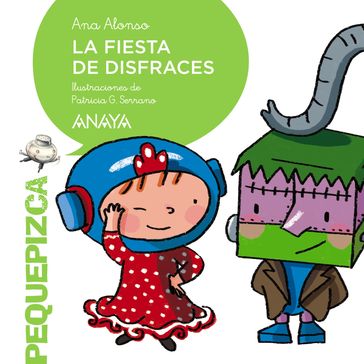 La fiesta de disfraces - Ana Alonso