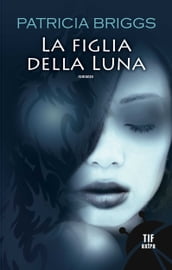 La figlia della Luna