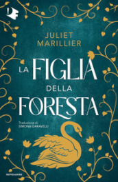 La figlia della foresta