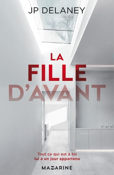 La fille d'avant - J.P. Delaney