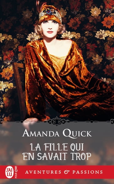 La fille qui en savait trop - Amanda Quick