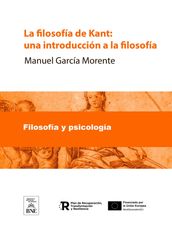 La filosofía de Kant : una introducción a la filosofía