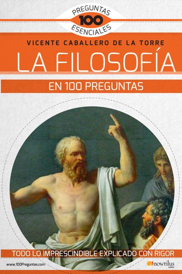 La filosofía en 100 preguntas - Vicente Caballero de la Torre