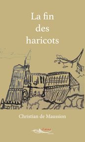 La fin des haricots